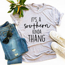 Load image into Gallery viewer, It’s a Southern Kinda Thang T-shirt